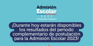 Admisión Escolar 2023 resultados de las postulaciones al periodo complementario e inicio del periodo de matrículas