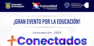 Concepción será escenario del 1° Encuentro de Innovación Educativa para el Aprendizaje Profundo en Chile, + Conectados