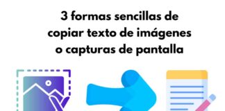 3 formas sencillas de copiar texto de imágenes o capturas de pantalla