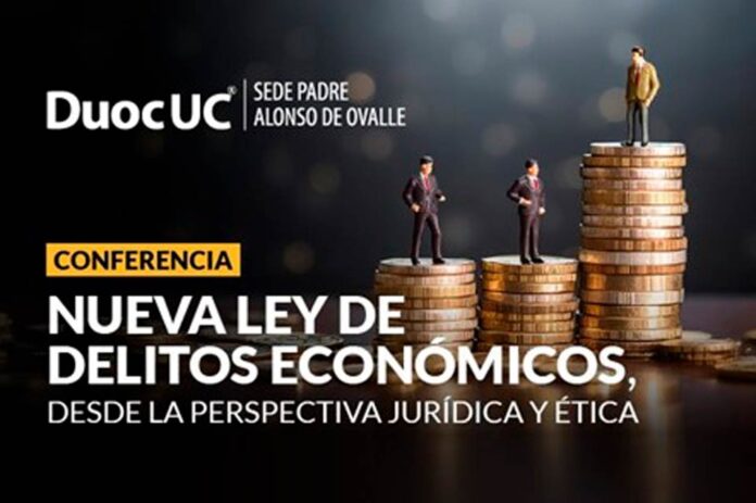 Duoc UC Sede Padre Alonso de Ovalle realizará conferencia sobre la importancia ética y jurídica de la nueva Ley de Delitos Económicos y Medioambientales