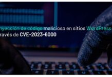 Sitios wordpress infectados: Inyección de código malicioso en sitios WordPress a través de CVE-2023-6000