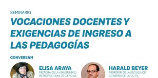 Seminario Vocaciones docentes y exigencias de ingreso a las pedagogías