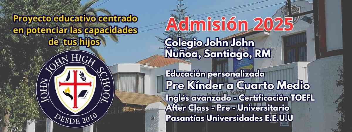 Colegio John John Matrículas 2025 colegio Ñuñoa Santiago RM