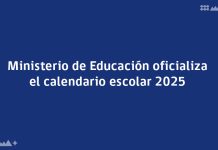 Ministerio de Educación oficializa el calendario escolar 2025