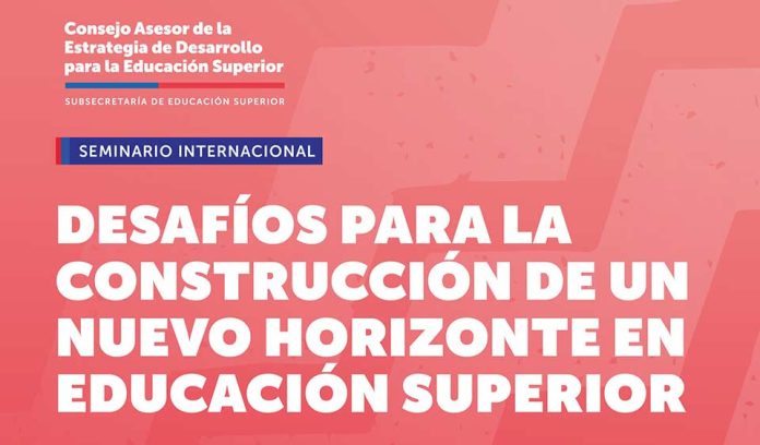 Seminario internacional abordará el panorama de la educación superior en Chile y desafíos futuros Seminario internacional abordará el panorama de la educación superior en Chile y desafíos futuros