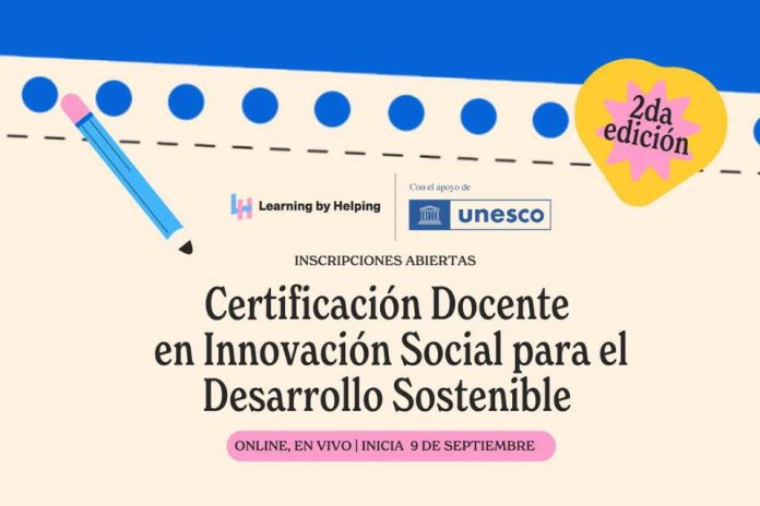 UNESCO y Learning by Helping convocan a docentes de Chile para capacitarlos en educación para la sostenibilidad UNESCO y Learning by Helping convocan a docentes de Chile para capacitarlos en educación para la sostenibilidad