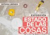 Exposición El Estado de las Cosas en la Corporación Cultural de Viña del Mar Exposición El Estado de las Cosas en la Corporación Cultural de Viña del Mar