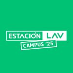 Creatividad y tecnología cierran Estación LAV Campus 2025