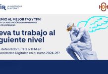 UNIR y la HDH convocan la I Edición del Premio al Mejor Trabajo de Fin de Grado y Fin de Máster en Humanidades Digitales