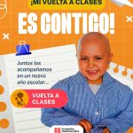 ¡Mi vuelta a clases es contigo! Campaña busca garantizar la educación de 85 niños, niñas y adolescentes con cáncer ¡Mi vuelta a clases es contigo! Campaña busca garantizar la educación de 85 niños, niñas y adolescentes con cáncer