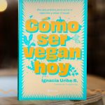 300 copias de libro sobre veganismo son distribuidas en bibliotecas públicas de todo el país