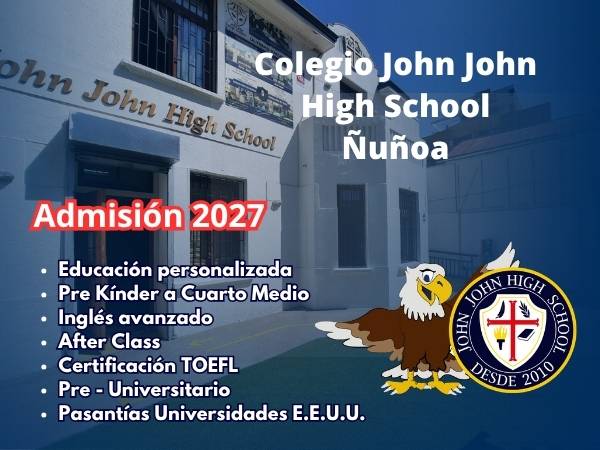 COLEGIO JOHN JOHN ÑUÑOA Admisión 2027