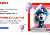 Adobe presenta una nueva etapa de Adobe Educa Hub para impulsar habilidades en IA, creatividad y productividad digital en América Latina