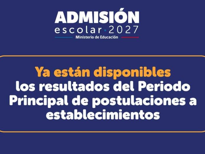 Sistema de Admisión Escolar (SAE): ya están disponibles los resultados del Periodo Principal de postulaciones a establecimientos para 2027